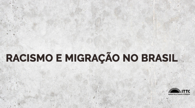 Racismo e migração no Brasil
