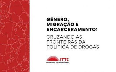 Infográfico “Gênero, Migração e Encarceramento: Cruzando as fronteiras da política de drogas”