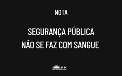 Segurança pública não se faz com sangue
