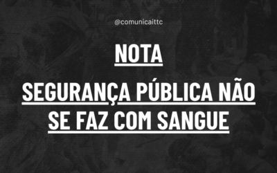 Segurança pública não se faz com sangue