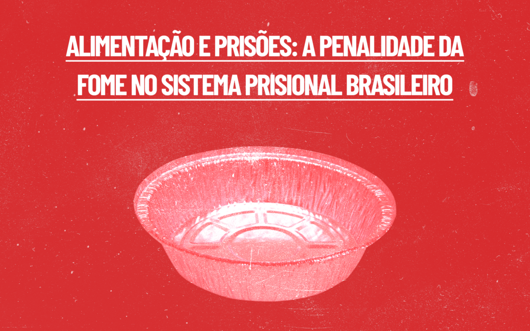 Alimentação nas prisões: ITTC contribui para recomendações do relatório “Food and Prisons”